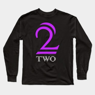 Cool, stylish number two... 2 Long Sleeve T-Shirt